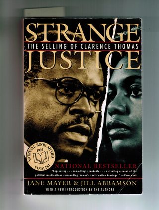 Cover of Strange Justice: The Selling of Clarence Thomas by Jane Mayer and Jill Abramson